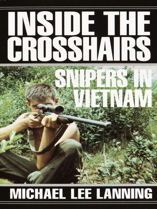 Title details for Inside the Crosshairs by Col. Michael Lee Lanning - Available